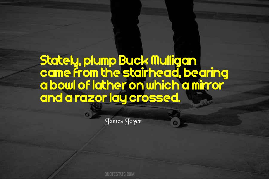 Buck Mulligan Quotes #1449385