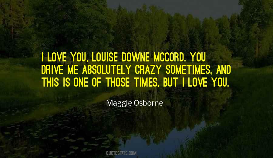 Quotes About Louise #1498480