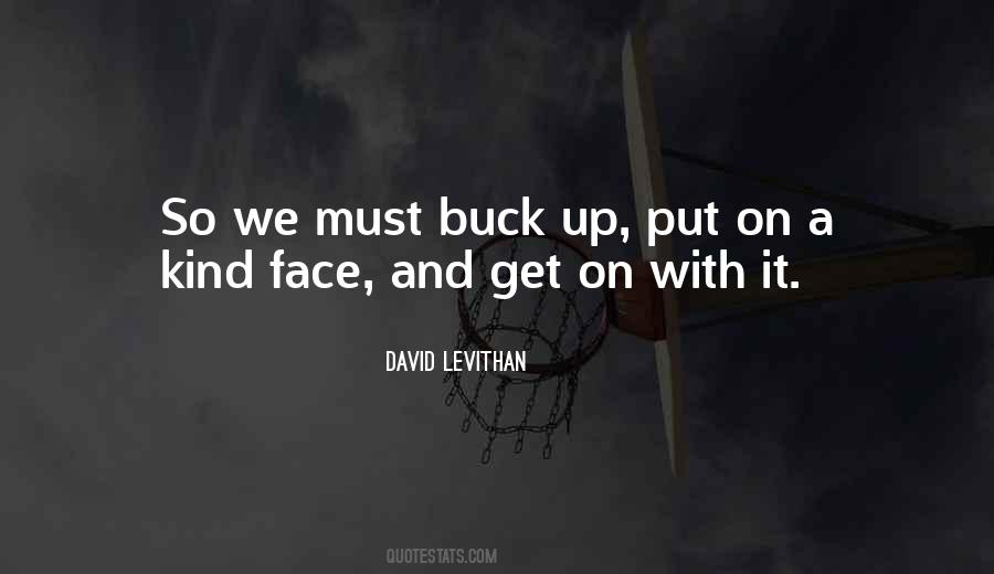 Buck Up Quotes #1468671