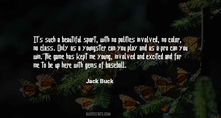 Buck Up Quotes #184107