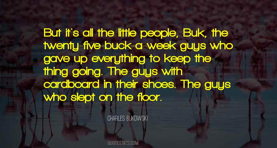 Buck Up Quotes #507560