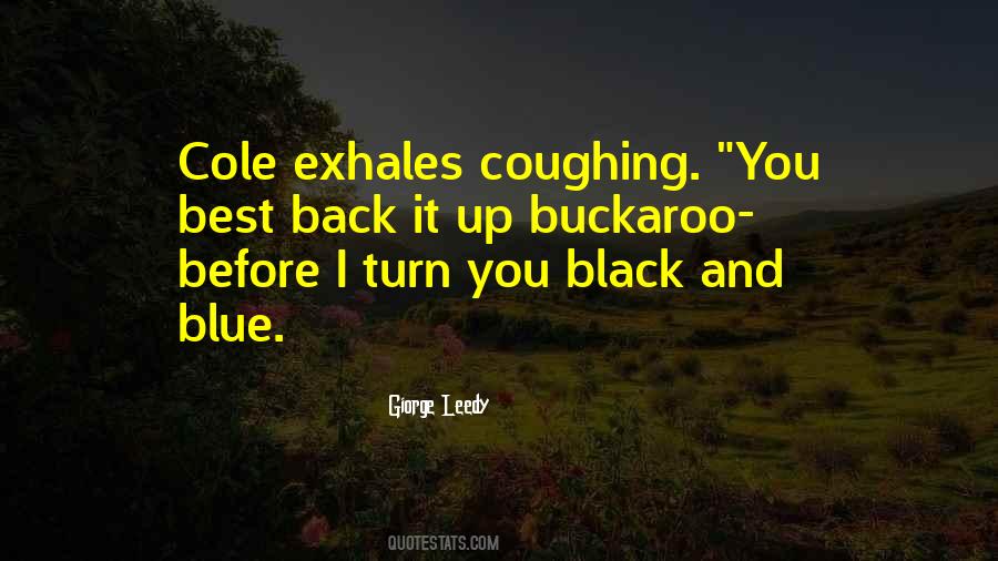 Buckaroo Quotes #1478473