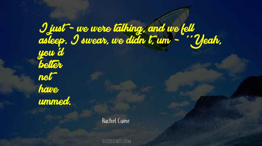 We Fell Quotes #1519298