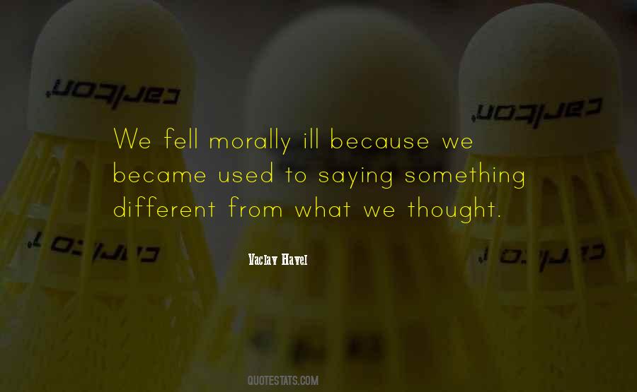 We Fell Quotes #716156