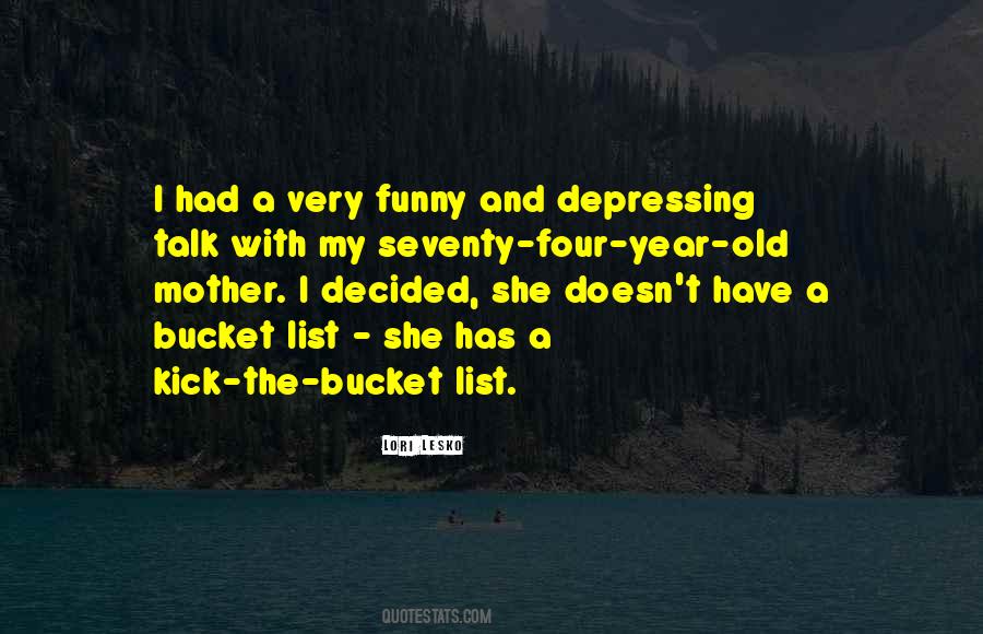 Bucket List Quotes #1198314