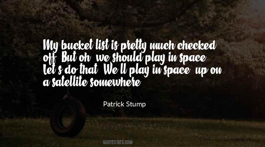 Bucket List Quotes #458781