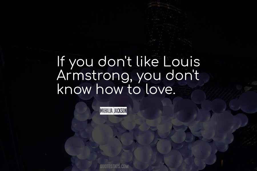 Quotes About Louis #908225