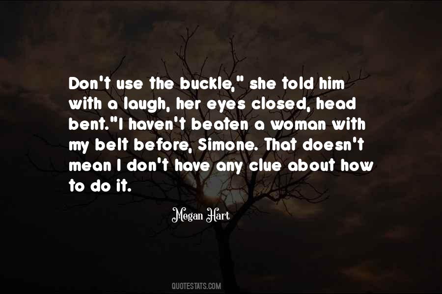Buckle Under Quotes #146731