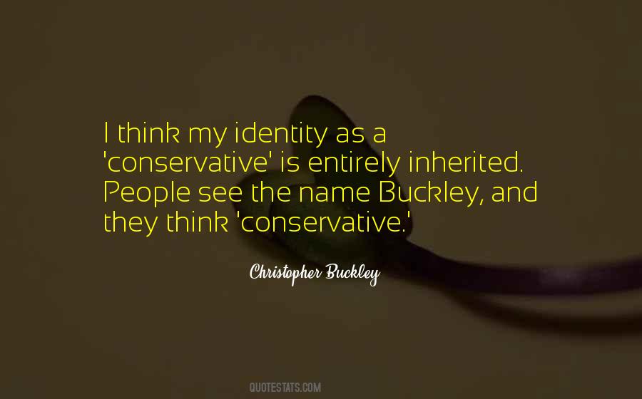 Buckley Quotes #1738876