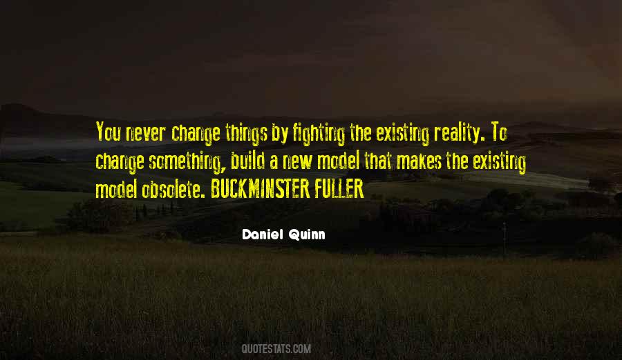 Buckminster Quotes #1586305