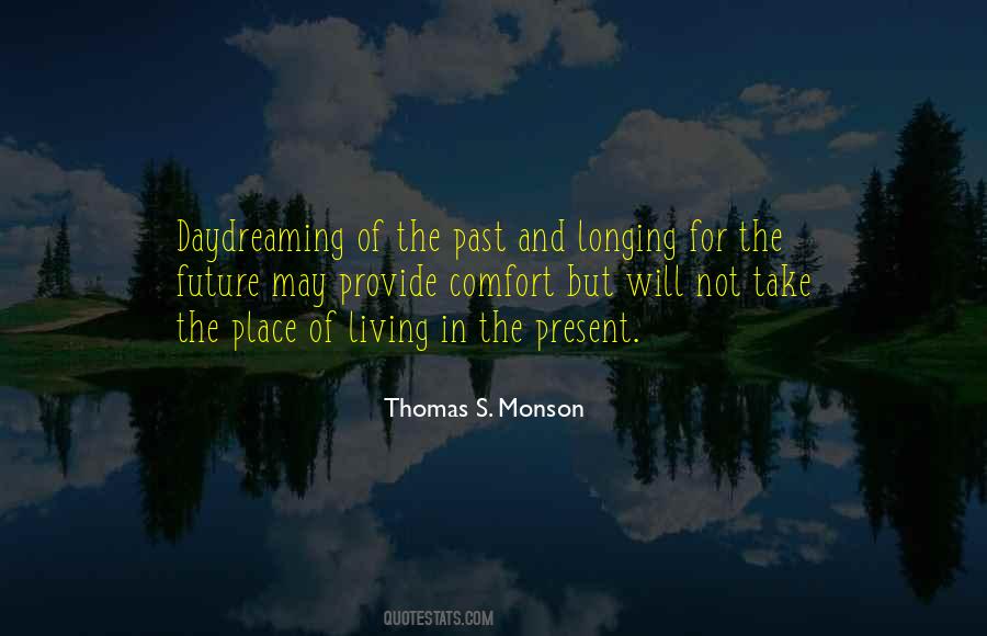 For The Future Quotes #1189102