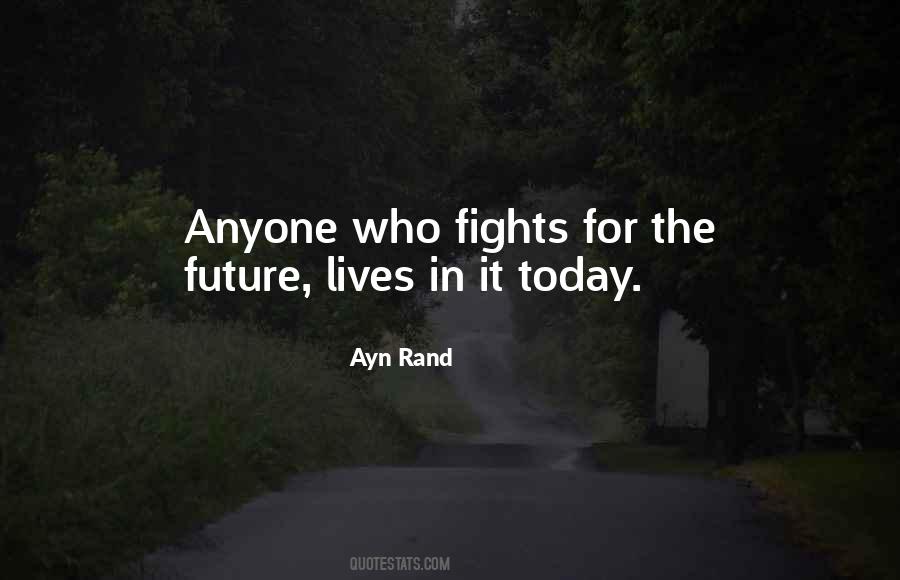 For The Future Quotes #1193337
