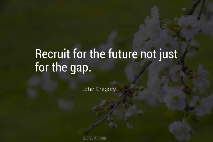 For The Future Quotes #1233529