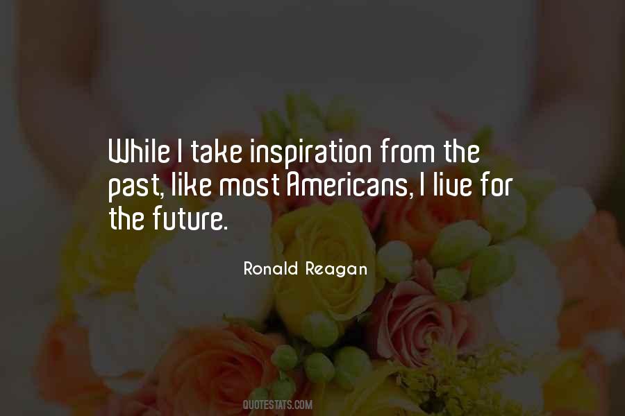 For The Future Quotes #1241189