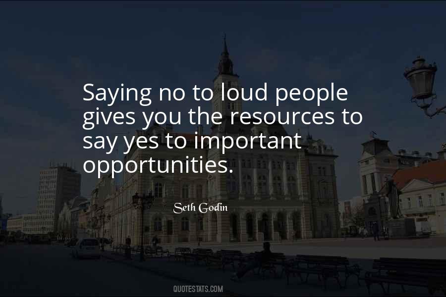 Quotes About Loud People #1602041