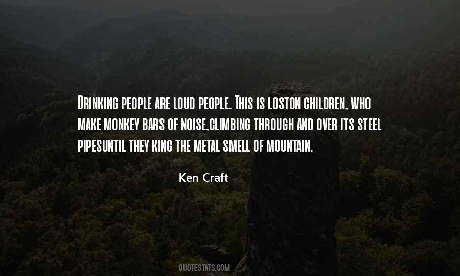 Quotes About Loud People #246381