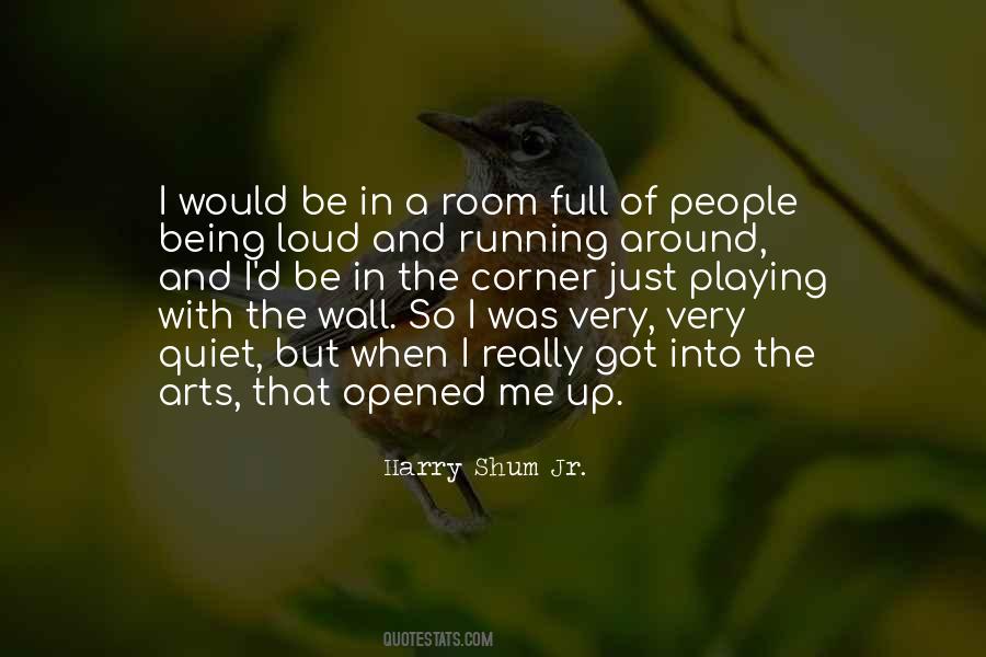 Quotes About Loud People #544027