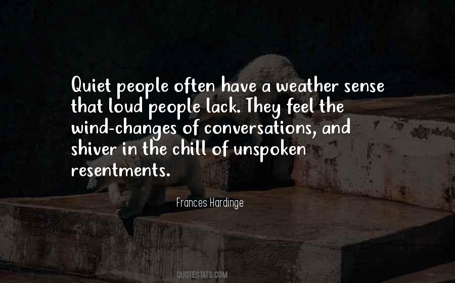 Quotes About Loud People #644811