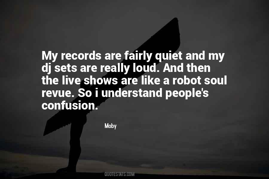 Quotes About Loud People #856187