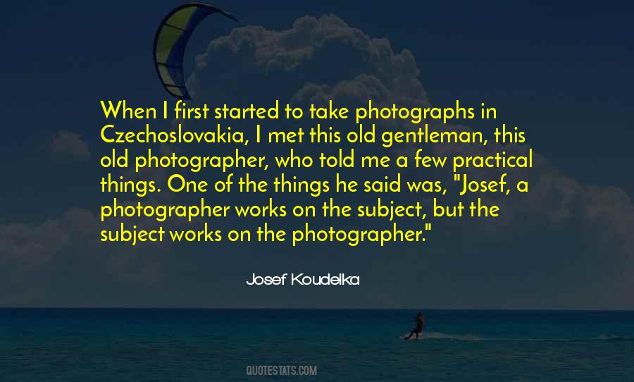 Koudelka Photography Quotes #1014089