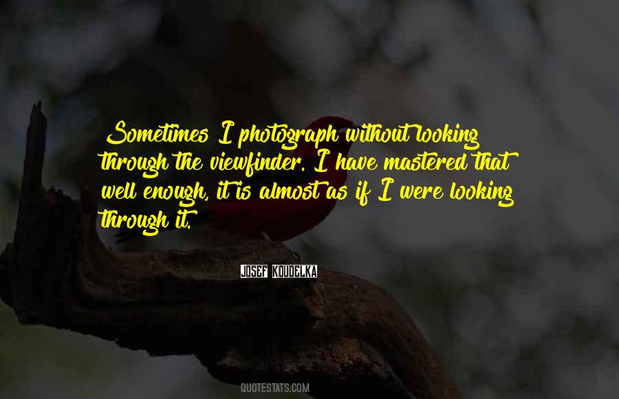 Koudelka Photography Quotes #1605621