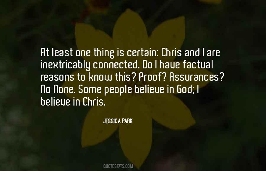 Believe In One God Quotes #242486