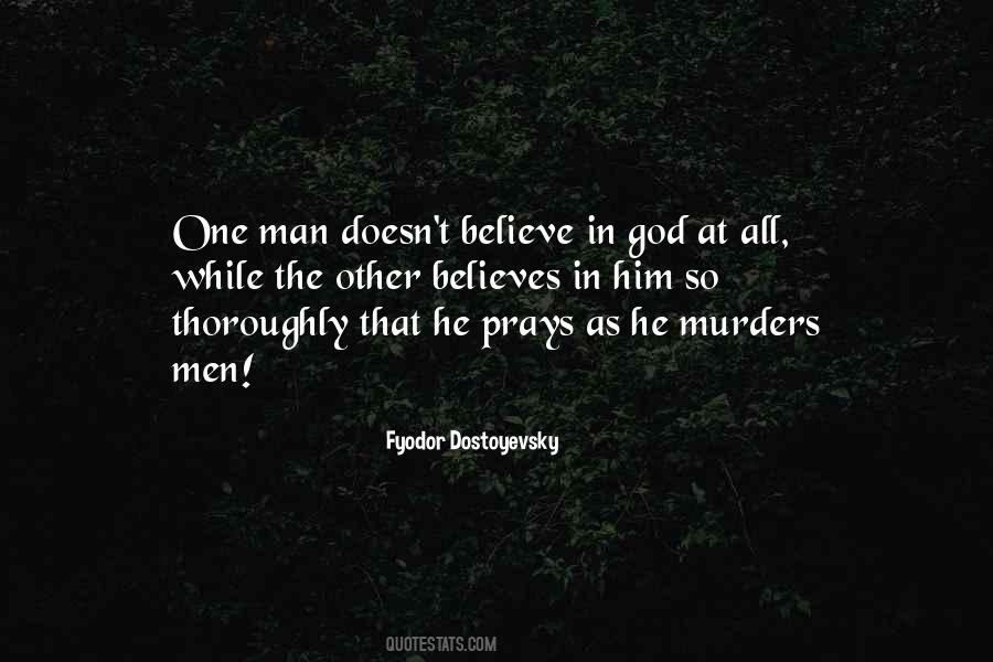 Believe In One God Quotes #459330