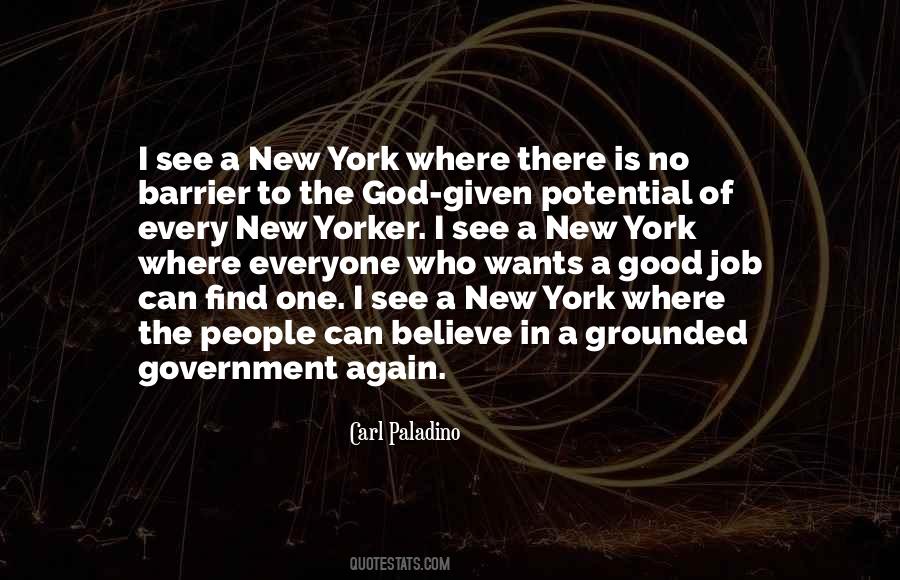 Believe In One God Quotes #507522