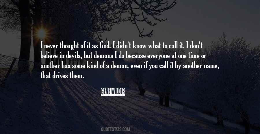 Believe In One God Quotes #581640