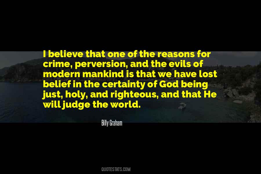 Believe In One God Quotes #619599
