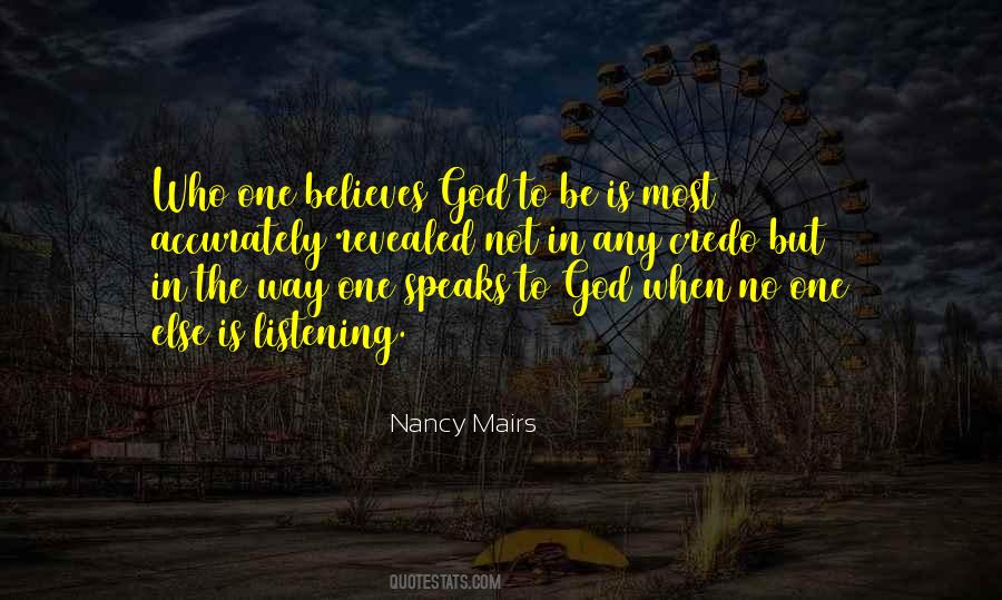 Believe In One God Quotes #632221