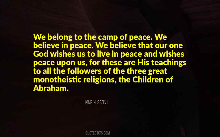 Believe In One God Quotes #890713