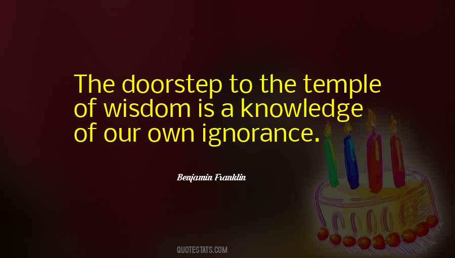 Wisdom Knowledge Ignorance Quotes #759153