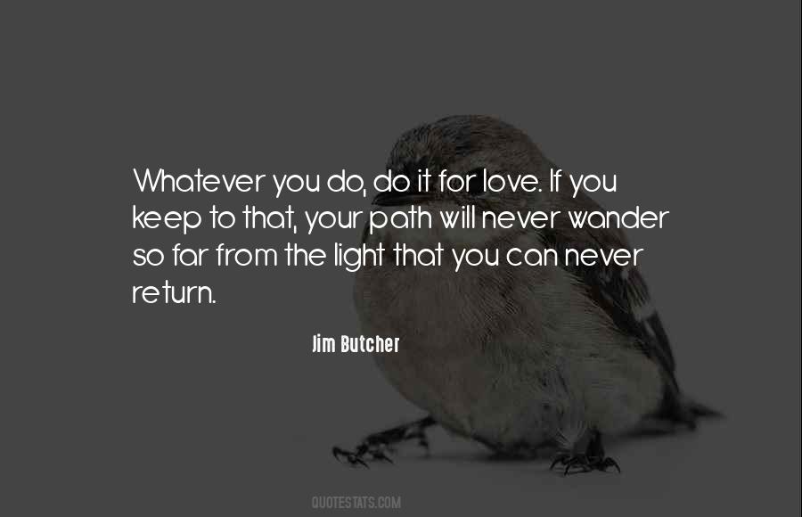Keep It Light Quotes #1048976