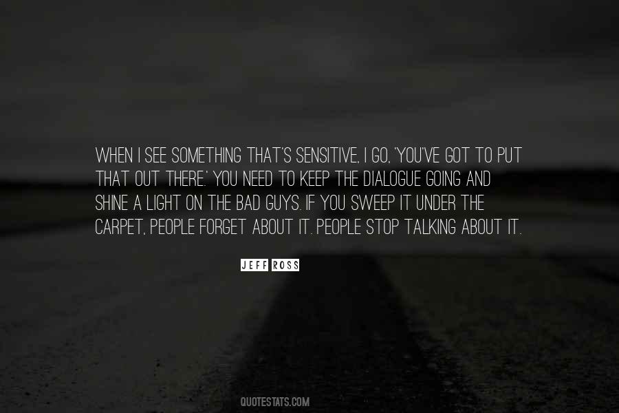 Keep It Light Quotes #1240984