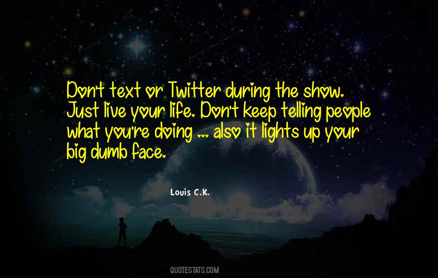 Keep It Light Quotes #1417149
