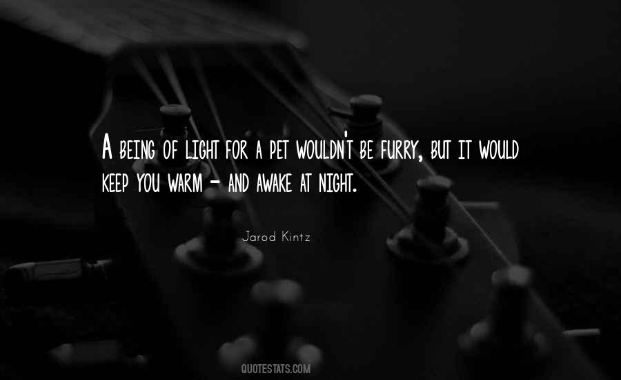 Keep It Light Quotes #1566548