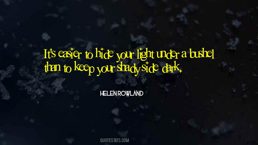 Keep It Light Quotes #340385