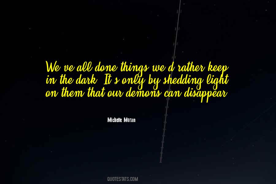 Keep It Light Quotes #670319