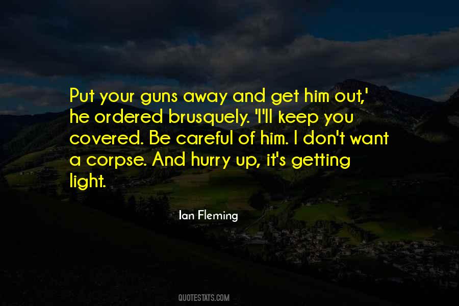 Keep It Light Quotes #901375