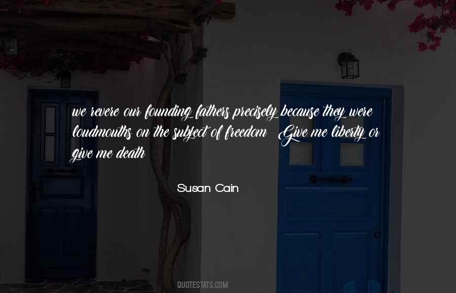 Sure Give Me Liberty Quotes #350584
