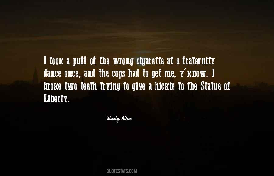 Sure Give Me Liberty Quotes #524560