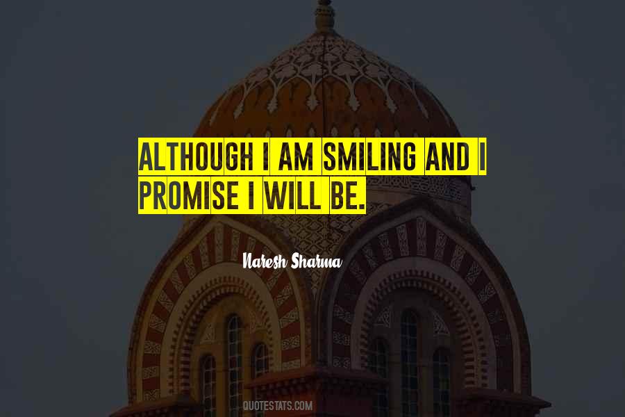 Am Smiling Quotes #982057