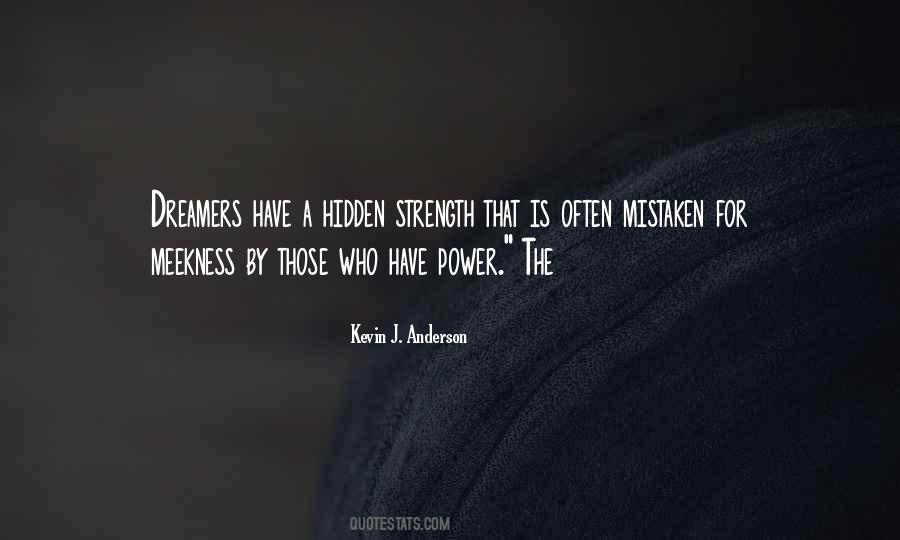 Power Is Strength Quotes #196049