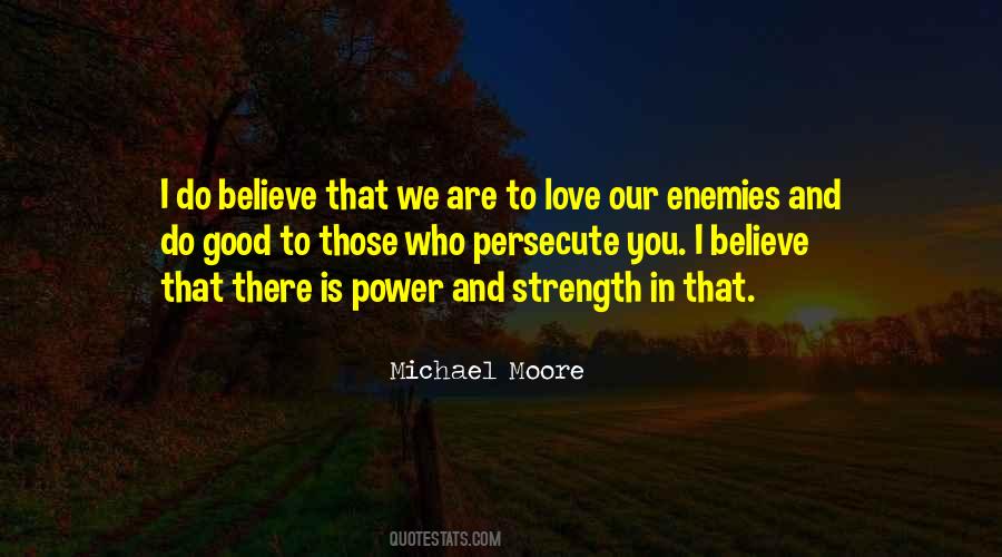 Power Is Strength Quotes #288952