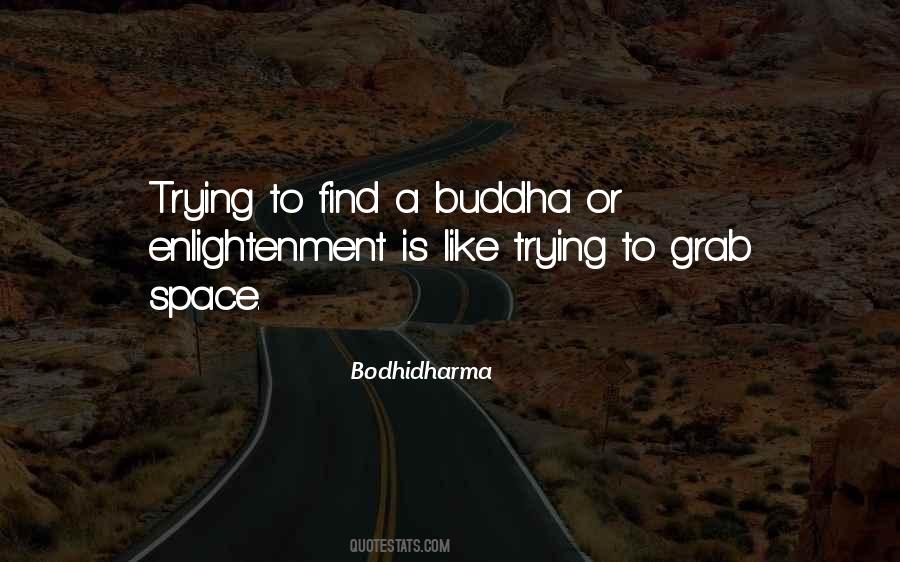 Buddha Enlightenment Quotes #1011335