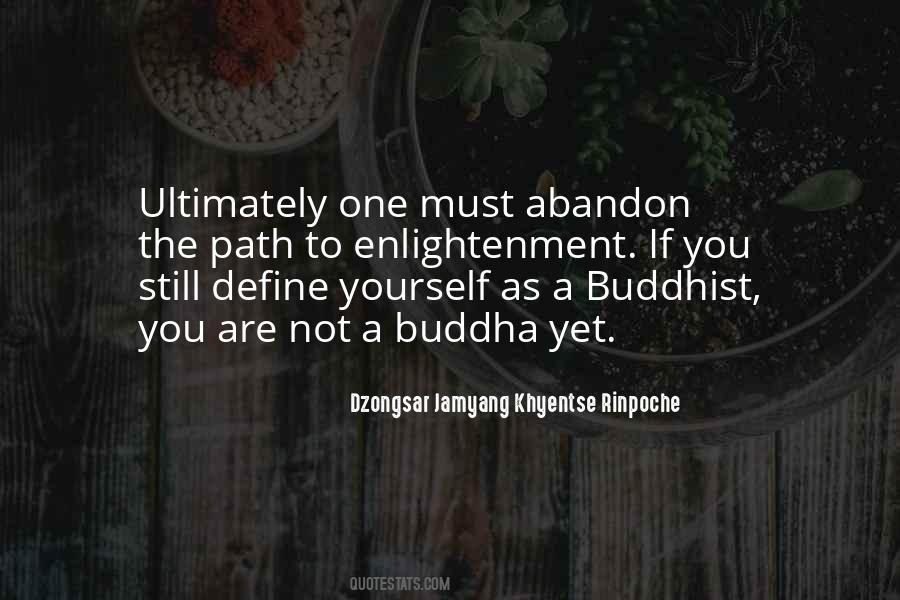 Buddha Enlightenment Quotes #1350275