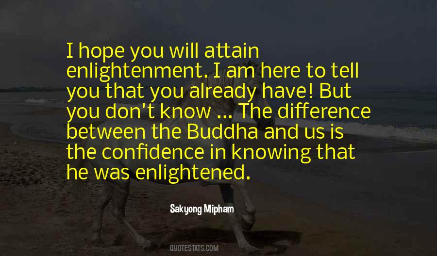 Buddha Enlightenment Quotes #236888