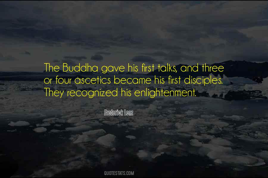 Buddha Enlightenment Quotes #506006