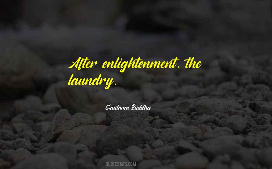 Buddha Enlightenment Quotes #631988